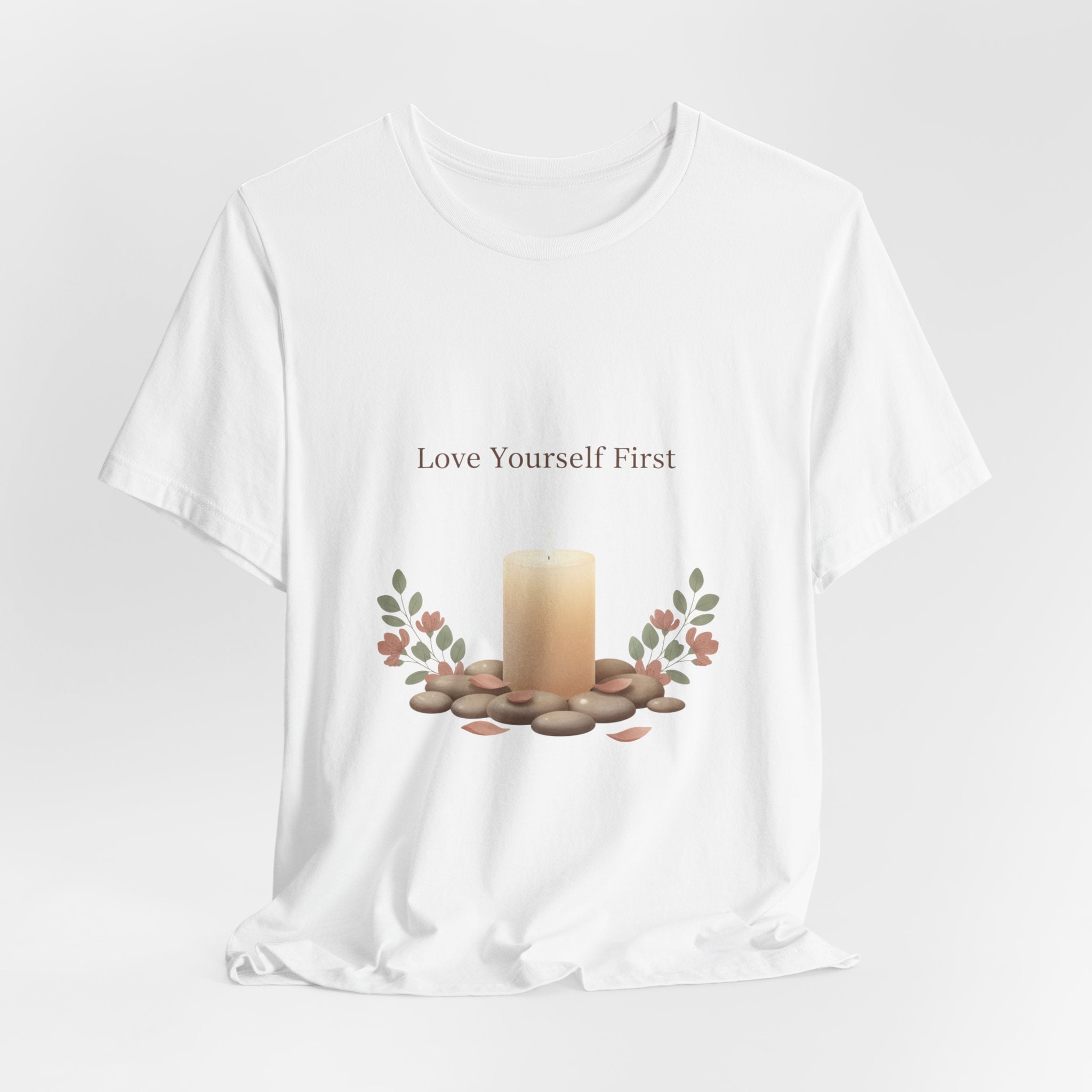 Love Yourself First Tee | Self‑Love Valentine, Self Care Shirt